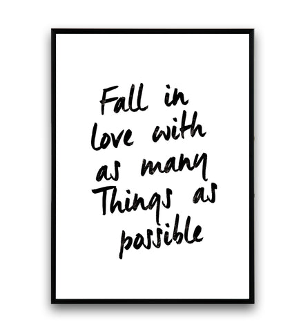 Fell in love with as many things as possible hand written quote print - Wallzilladesign