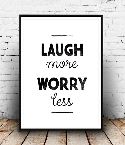 Laugh more worry less minimalist quote print - Wallzilladesign
