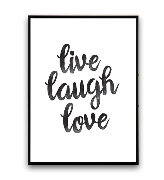 Live, laugh, love typography quote poster - Wallzilladesign