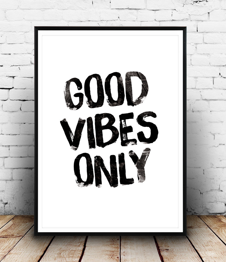 vibes only print, typography poster, motivational print, positive – Wallzilladesign