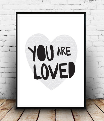 You are loved print, positive quote art, minimalist poster, black and white art - Wallzilladesign